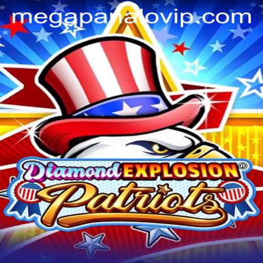 DiamondExplosionPatriots: The Ultimate MegaPanalo Experience